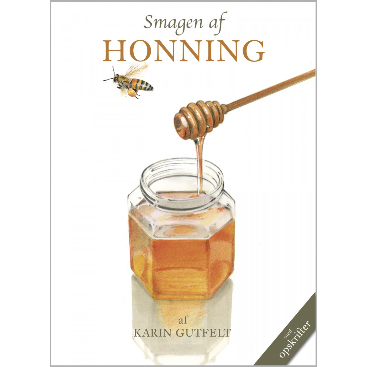 Smagen af honning
